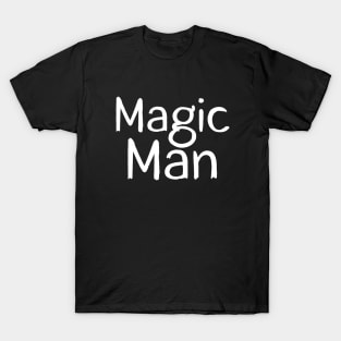 Magic Man T-Shirt